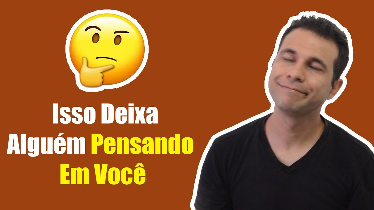 Faça Alguém Pensar Em Você HOJE - AULA COMPLETA