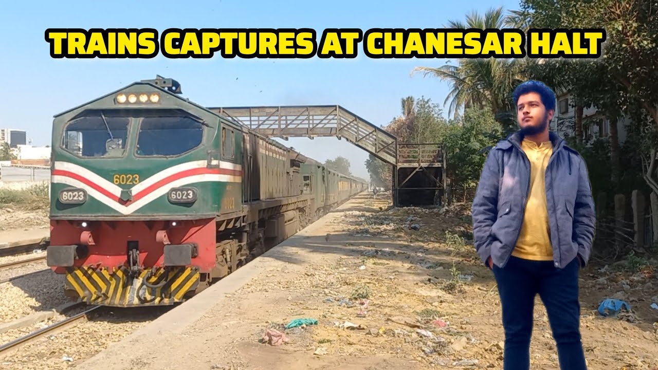 10DN ALLAMA IQBAL EXPRESS AGE-30 6023 8DN TEZGAM EXPRESS GEU-40 9051 SKIP CHANESAR HALT 