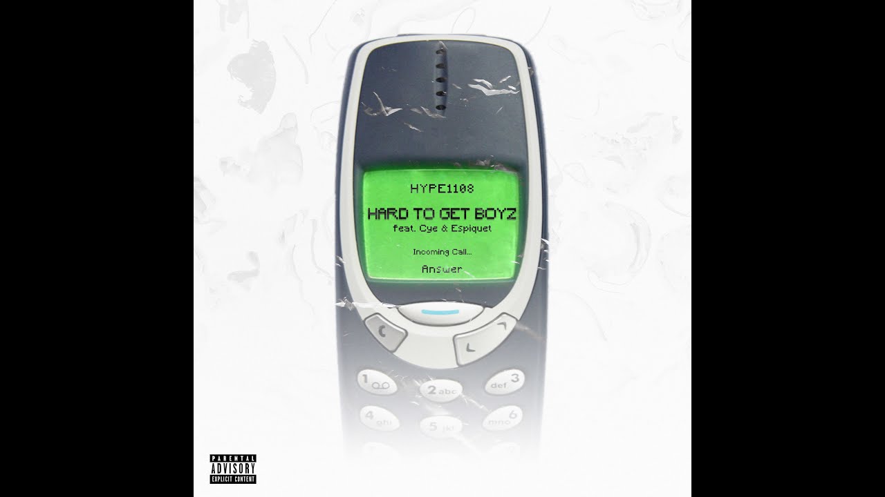 HYPE1108 - Hard To Get Boyz  Feat. CYE & Espiquet (Official Music Video)