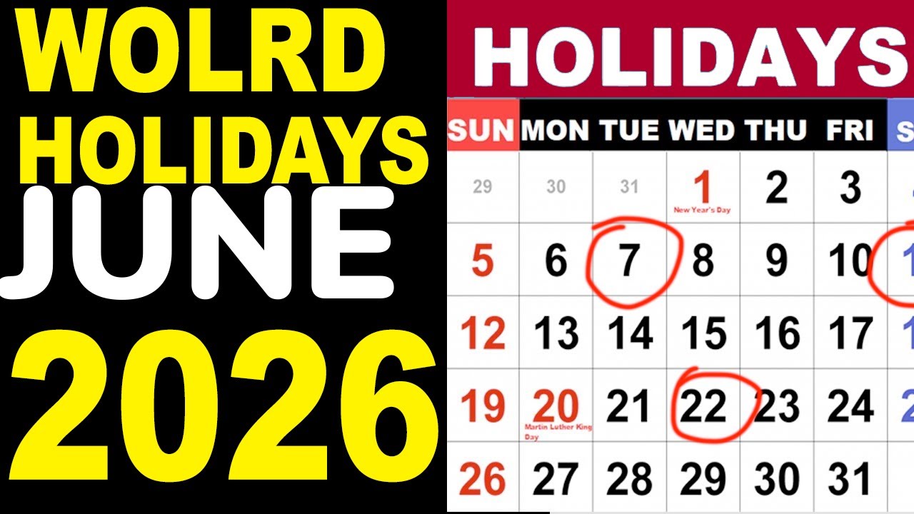 June 2026 Holidays and Observances Around the World by Country, date and month in 2026
