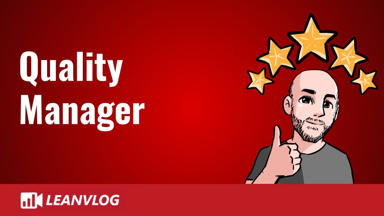 Quality Manager | The Role and The Responsabilities