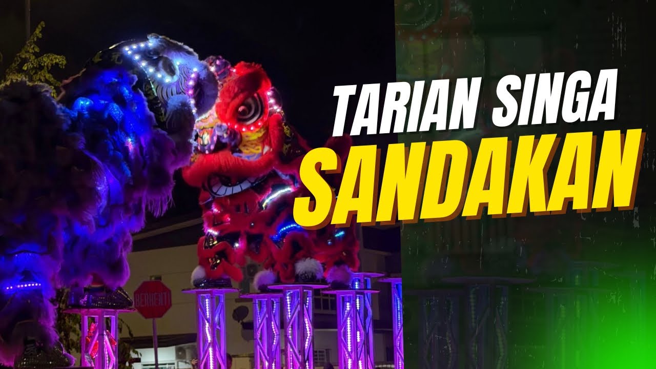  Persembahan Tarian Singa di Sandakan Viral