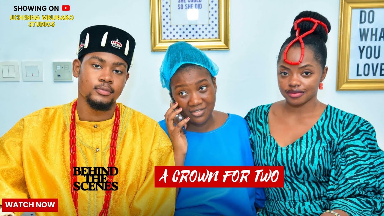 BEHIND THE SCENES {A CROWN FOR TWO} CLINTON JOSHUA, CHINENYE NNEBE, OMECHE OKO #royalfilm #nollywood