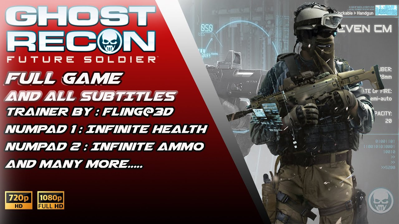 Ghost Recon: Future Soldier Full Games + Trainer/ All Subtitles-Part.2 End