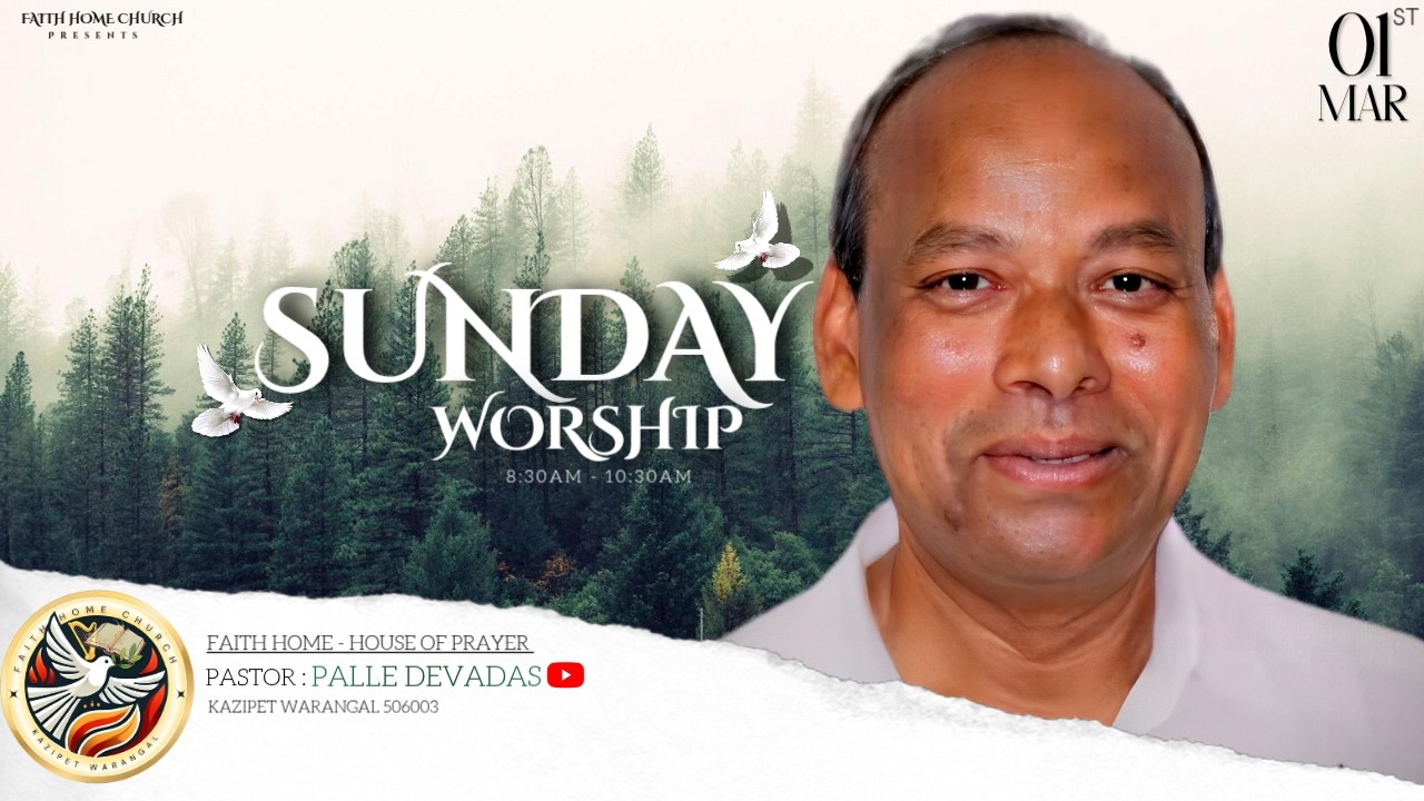 01/03/2026 / SUNDAY WORSHIP // PASTOR PALLE DEVADAS // FAITH HOME CHURCH // KAZIPET WARANGAL//..