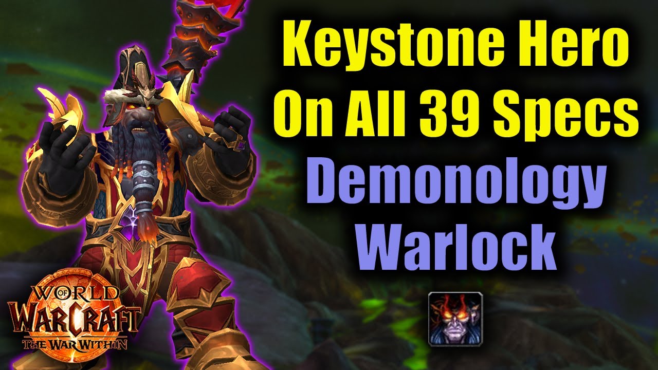 Keystone Hero on Every Spec: Demo Lock
