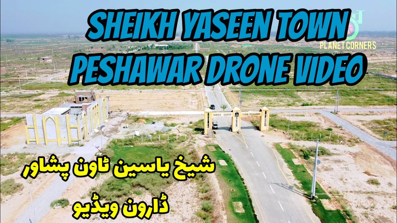 Sheikh Yaseen Town Peshawar Drone Video | Drone Video of Sheikh Yaseen Model Town Peshawar