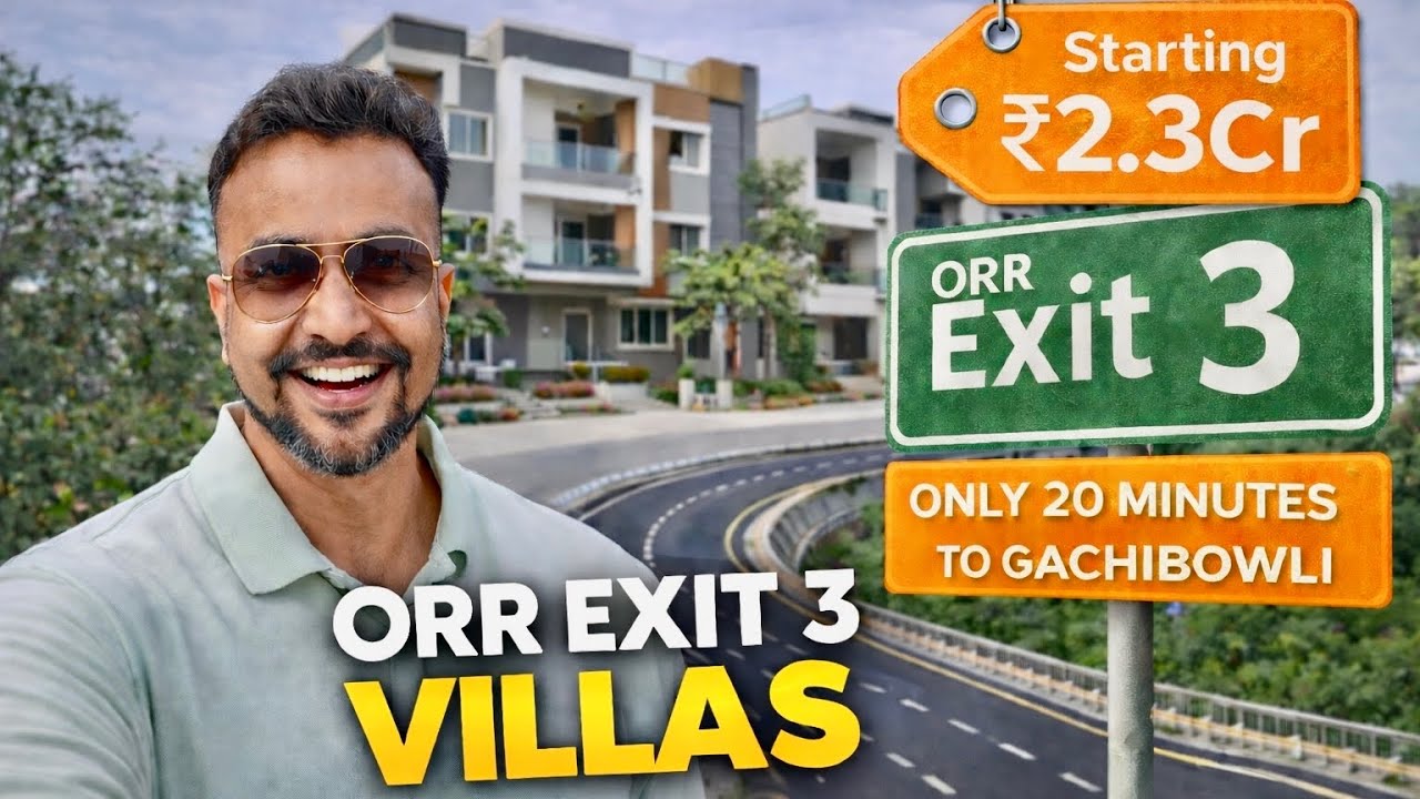 ORR Exit 3 Villas – 20 Mins to Gachibowli | Starting ₹2Cr