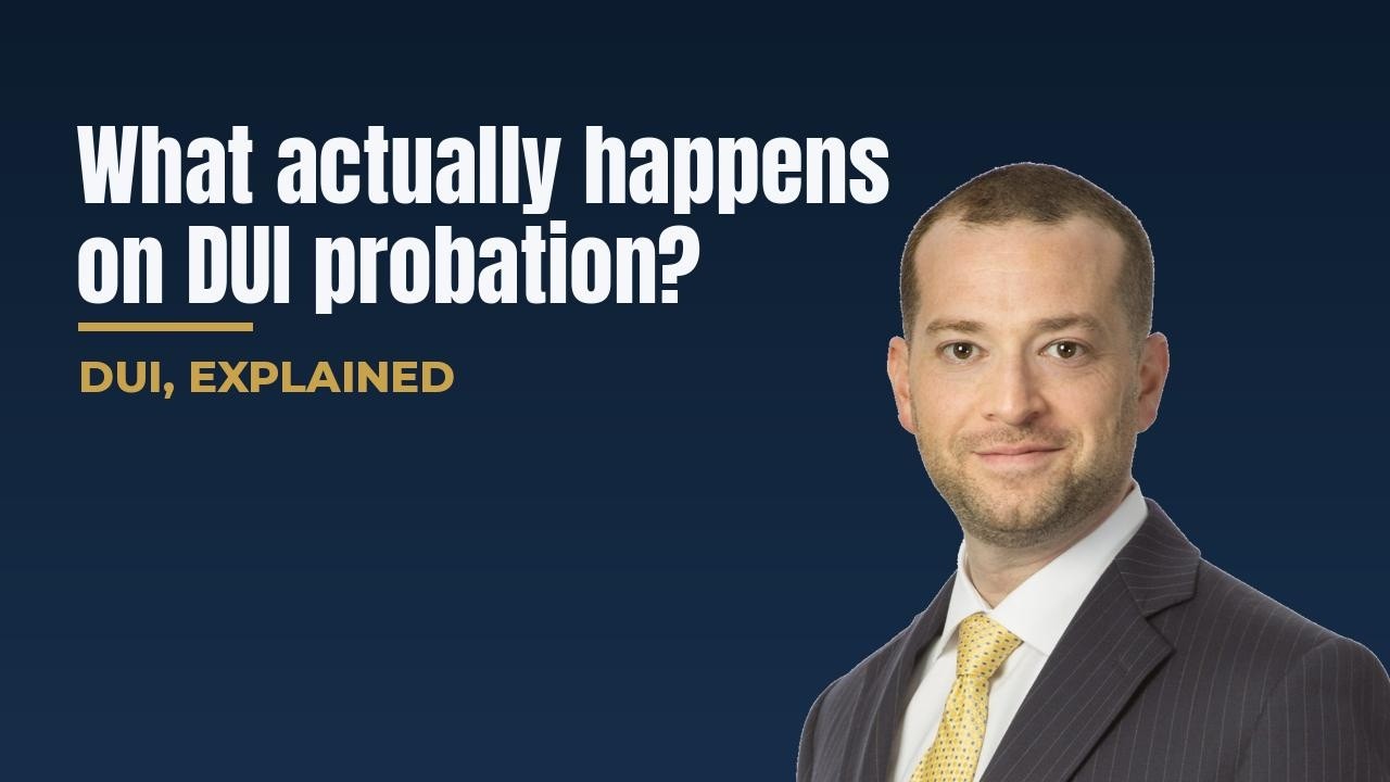 How DUI Probation Works in California | Conditions, Violations & Early Termination