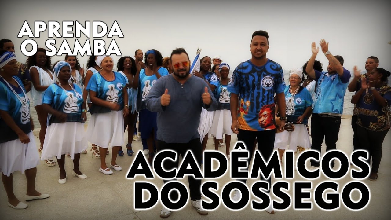 Aprenda O Samba do Acadêmicos do Sossego para o Carnaval 2017