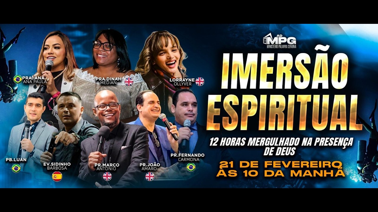 🔴 IMERSAO ESPIRITUAL | MPG LONDRES -  PARTE 2   21/02/26