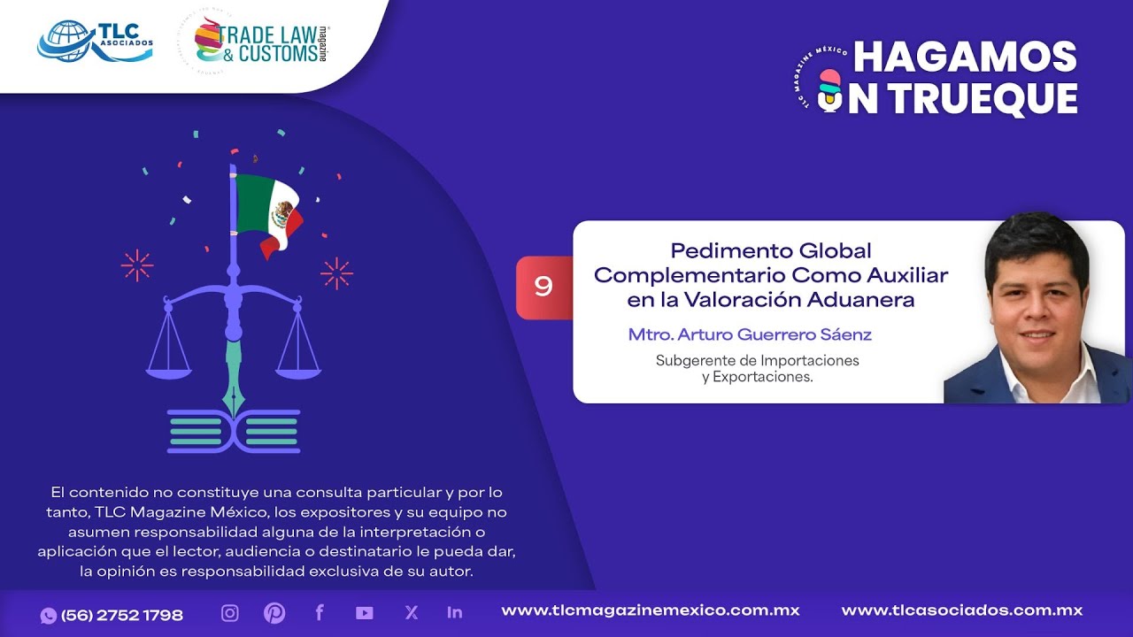 Pedimento Global Complementario Como Auxiliar En La Valoraci&oacute;n Aduanera