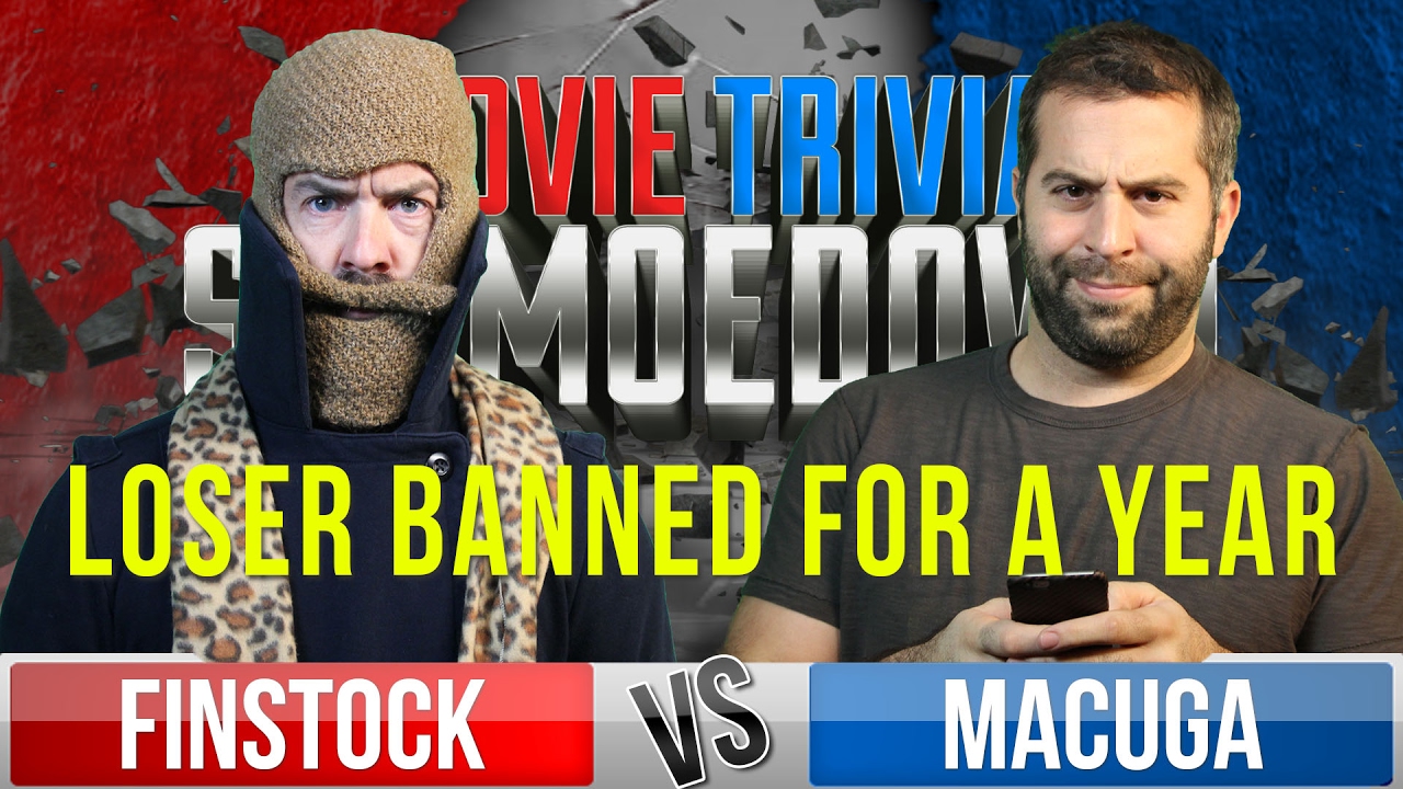 Movie Trivia Schmoedown - Josh Macuga Vs Finstock