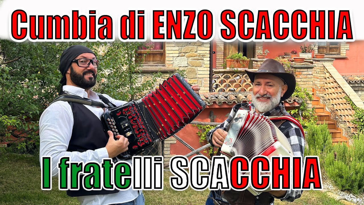 CUMBIA DI ENZO SCACCHIA: I fratelli SCACCHIA campioni mondiali di organetto(di E.Scacchia/C.Ruggieri