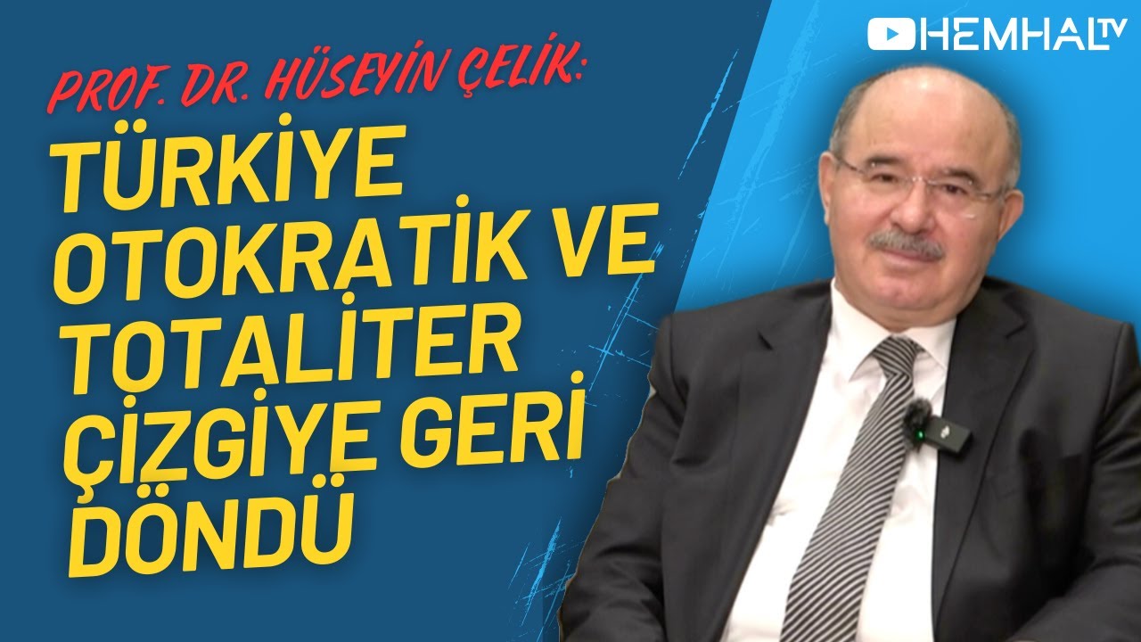 Prof. Dr. Hüseyin Çelik: ''Türkiye'nin merkezde yeni bir partiye ihtiyacı var'' (Özel Röportaj)