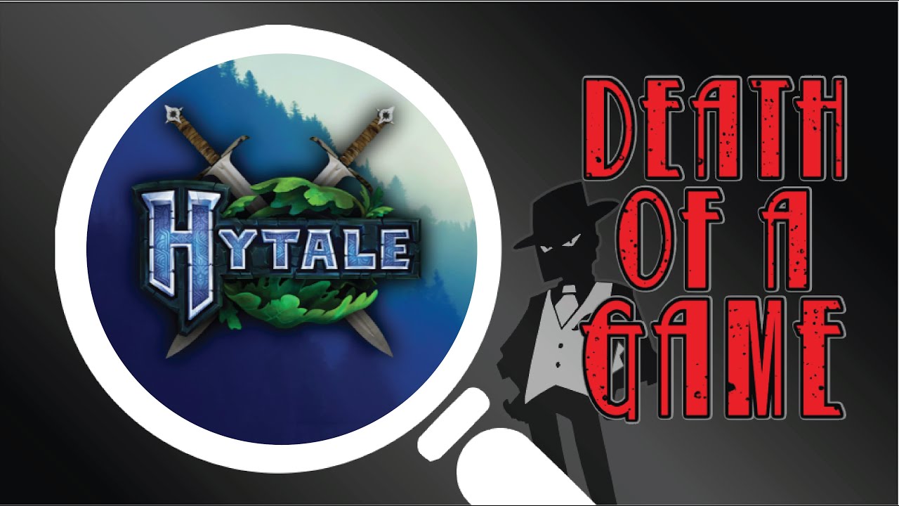 Death of a Game: Hytale