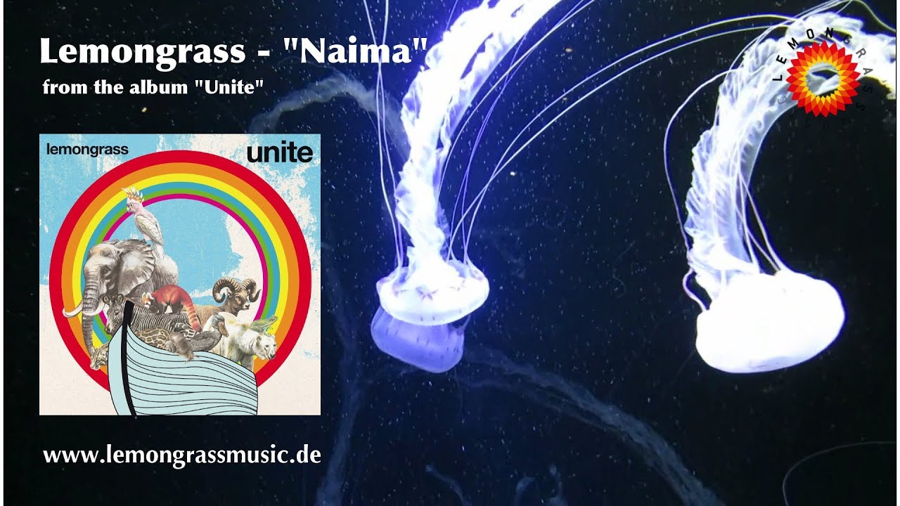 Lemongrass - Naima (Official Video) *LEMONGRASSMUSIC - LOUNGE - CHILLOUT - AMBIENT*