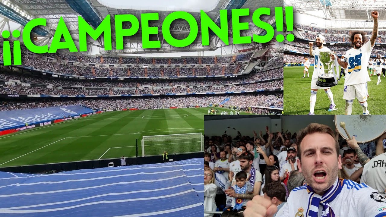🏆CAMPEONES DE LIGA, Y YA SON 35 | REAL MADRID 4-0 RCD ESPANYOL [30 ABRIL 2022]
