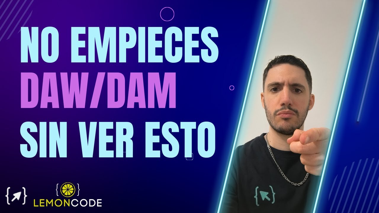 ¿Cómo PREPARARME para ESTUDIAR DAW💻/DAM📱 en 2025/2026? La Guía Definitiva ✅ - FP