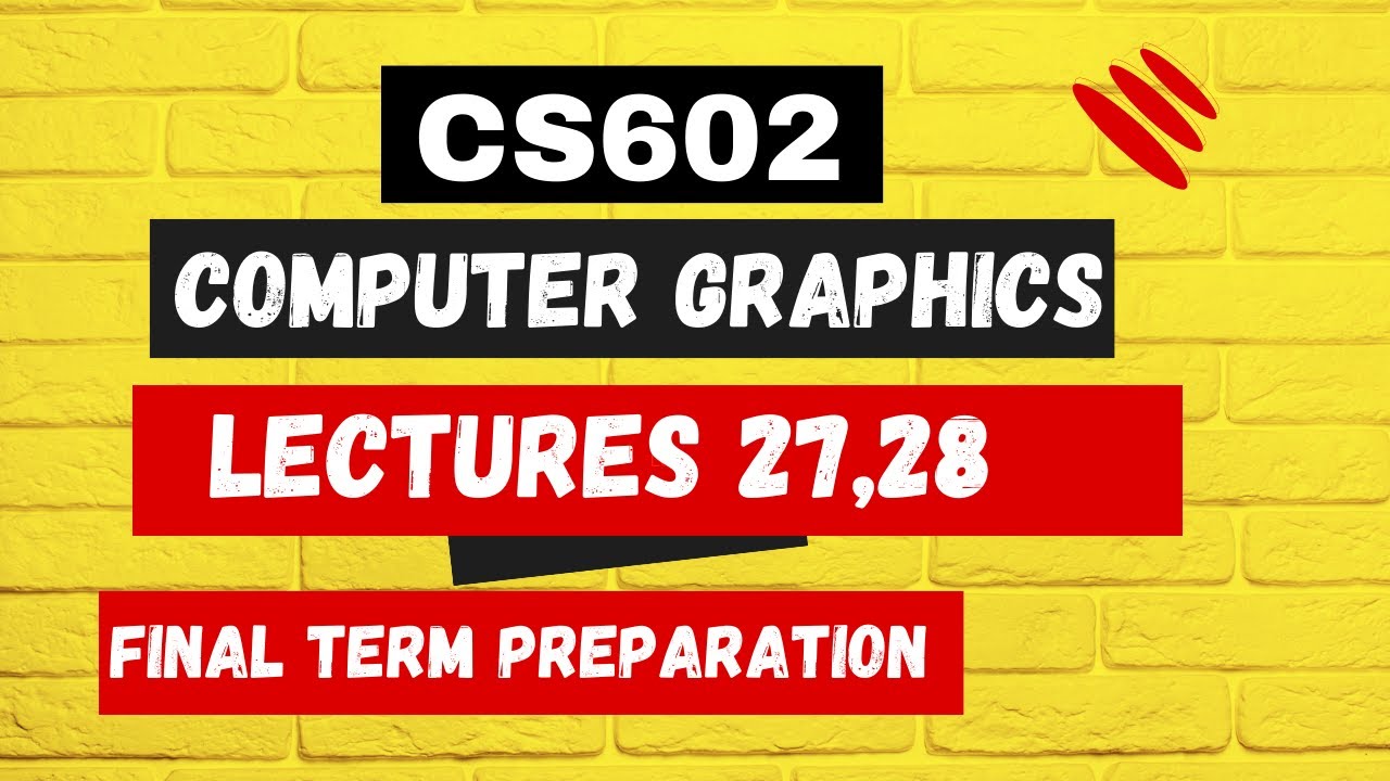 CS602 short lecture 27 ,28 | CS602 Final Term Preparation 2023 | cs602 short lectures