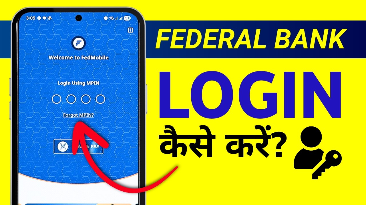 Federal Bank App Login Kaise Kare? How to Login Fedmobile App in Hindi