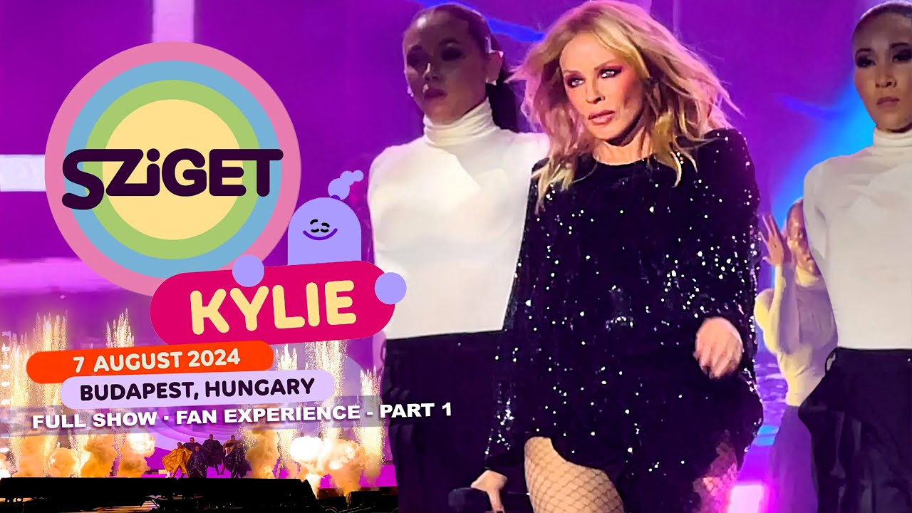 Kylie Minogue Live in Budapest 2024 SZIGET Festival PART 1/2 (Full Concert / Fan Experience)