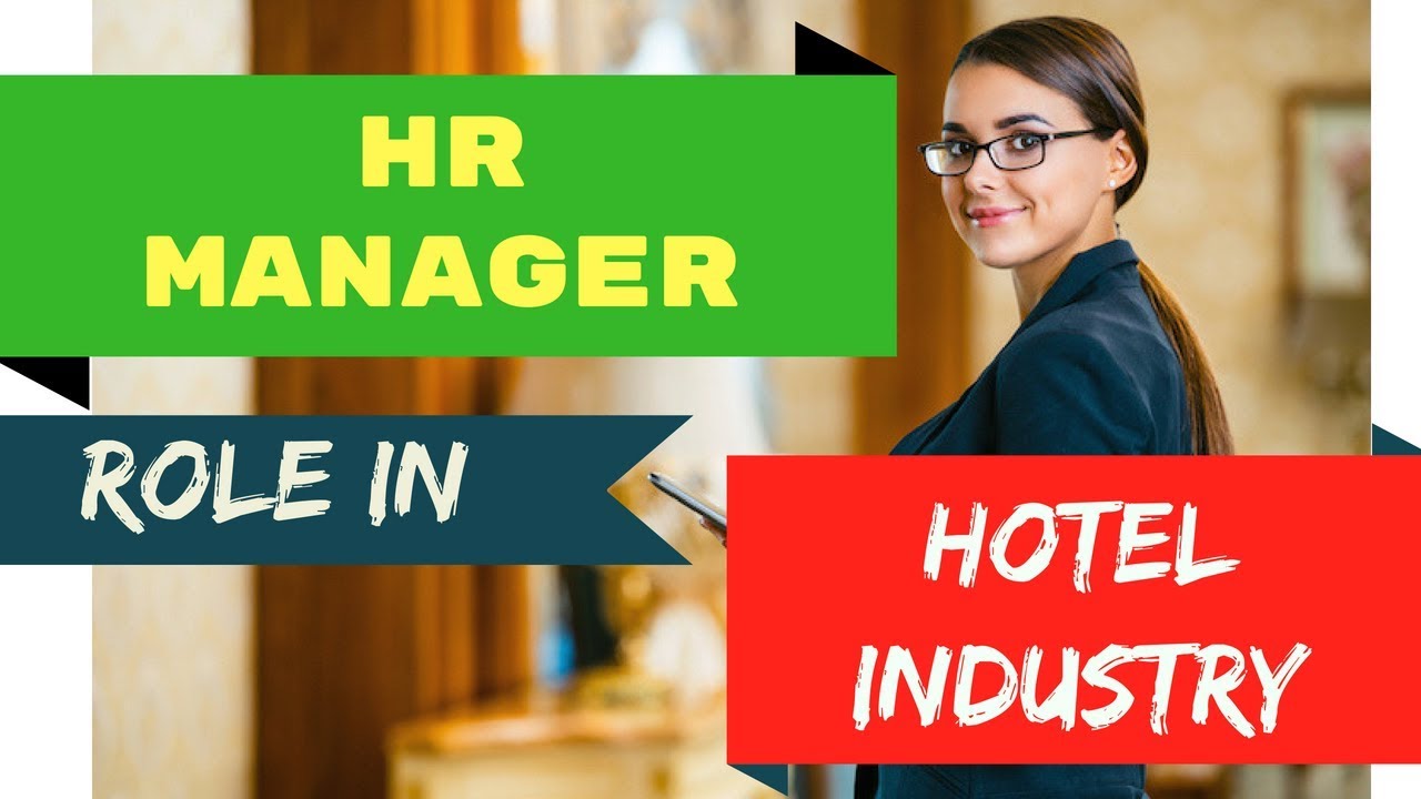 HR Manager Job Role ⏩ in Hotel Industry