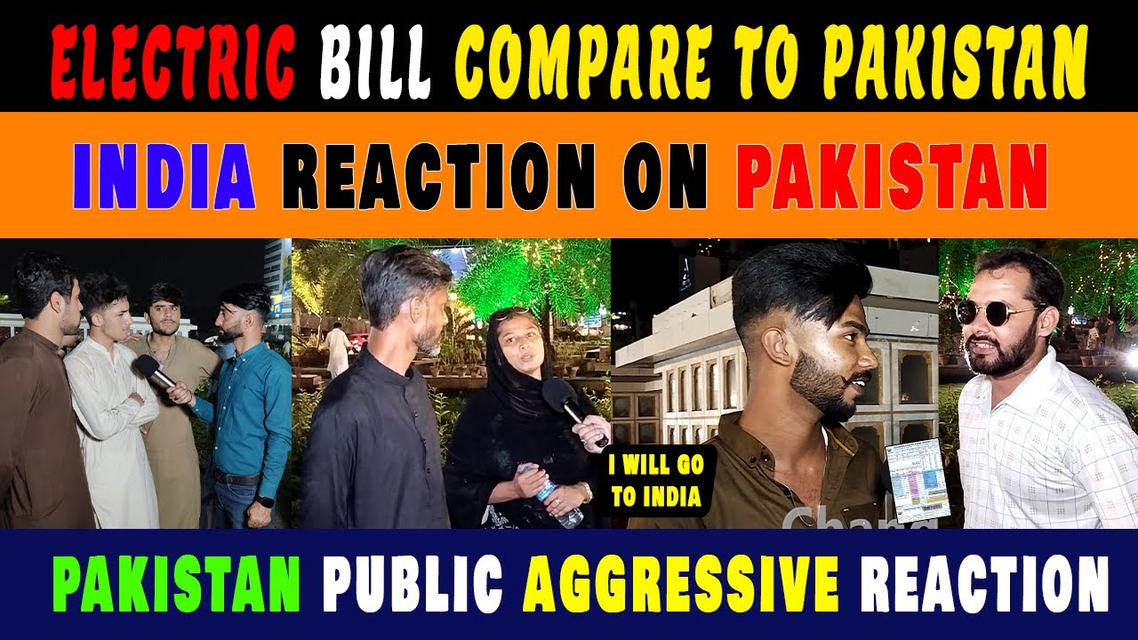 ELECTRIC BILL COMPARE TO PAKISTAN INDIA | PAKISTANI PUBLIC REACTION | CHAND BROTHERS