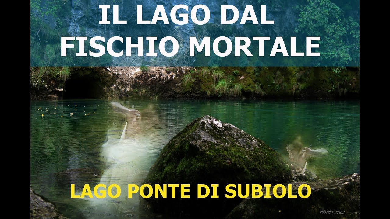 Il laghetto del Subiolo, la leggenda e il subio fatale