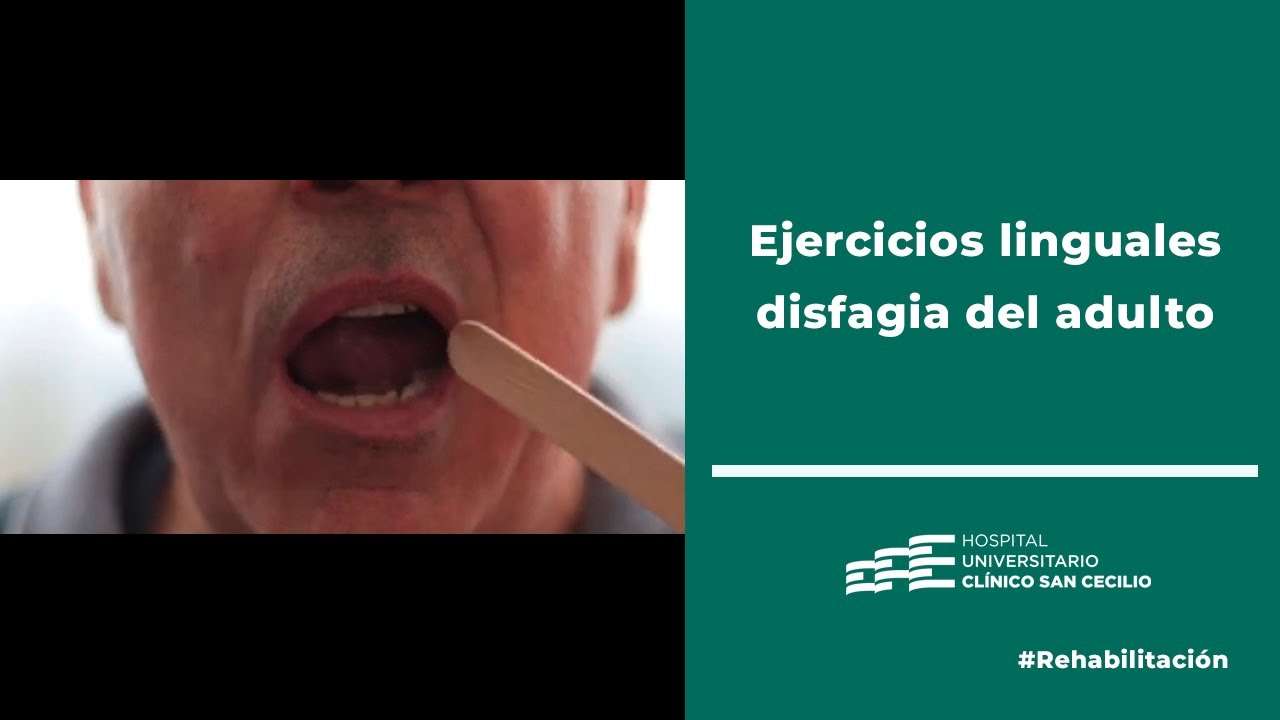 Ejercicios linguales disfagia del adulto