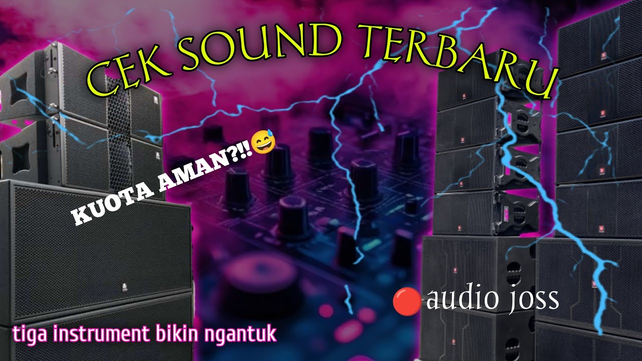Tiga instrument cek sound glerr - Cek sound terbaru 2026