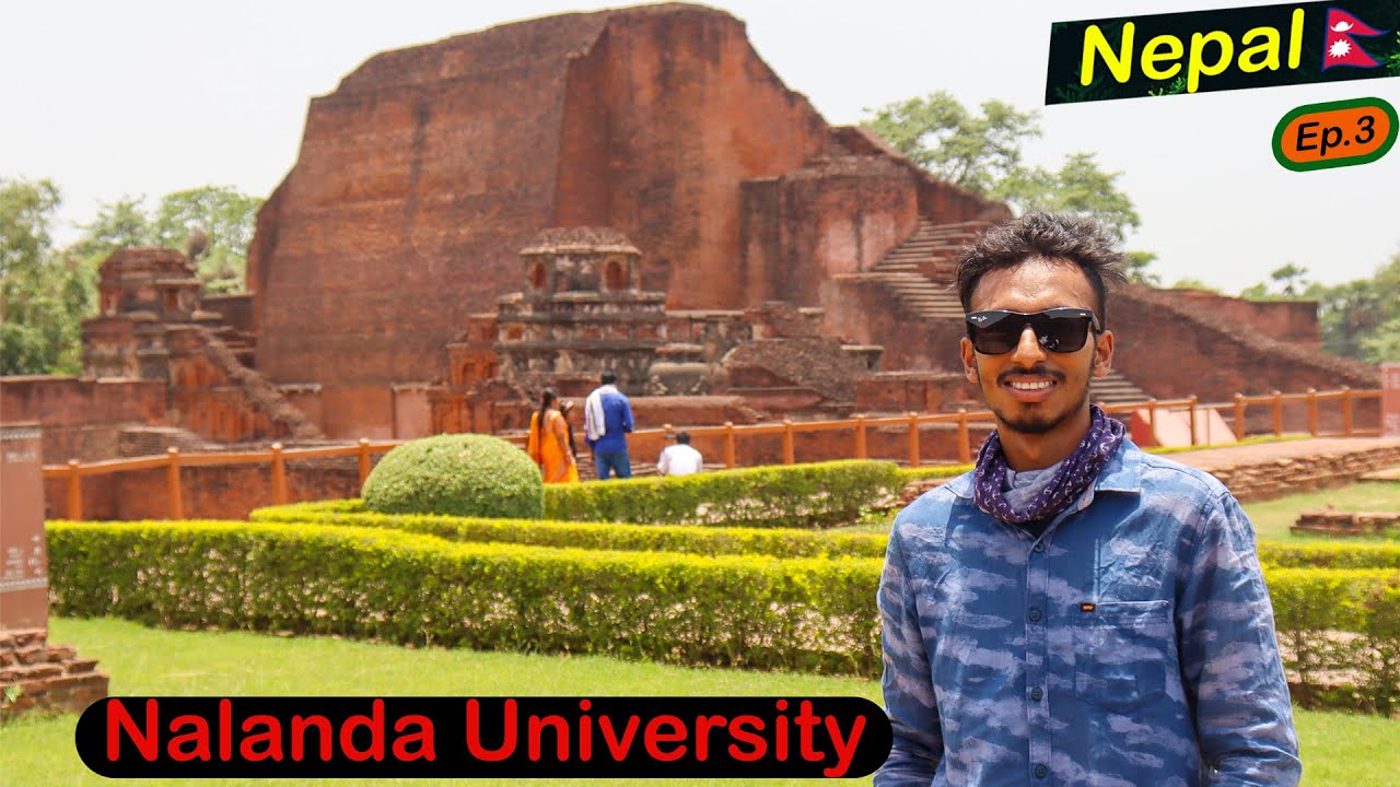 Nalanda University | Nalanda Mahavihara | Exploring Nalanda University | Nepal Ep.3 |