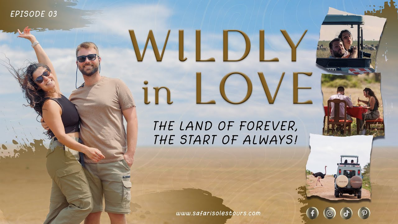 Wildly In Love (Episode 3) - The Land of Forever, The Start of Always!