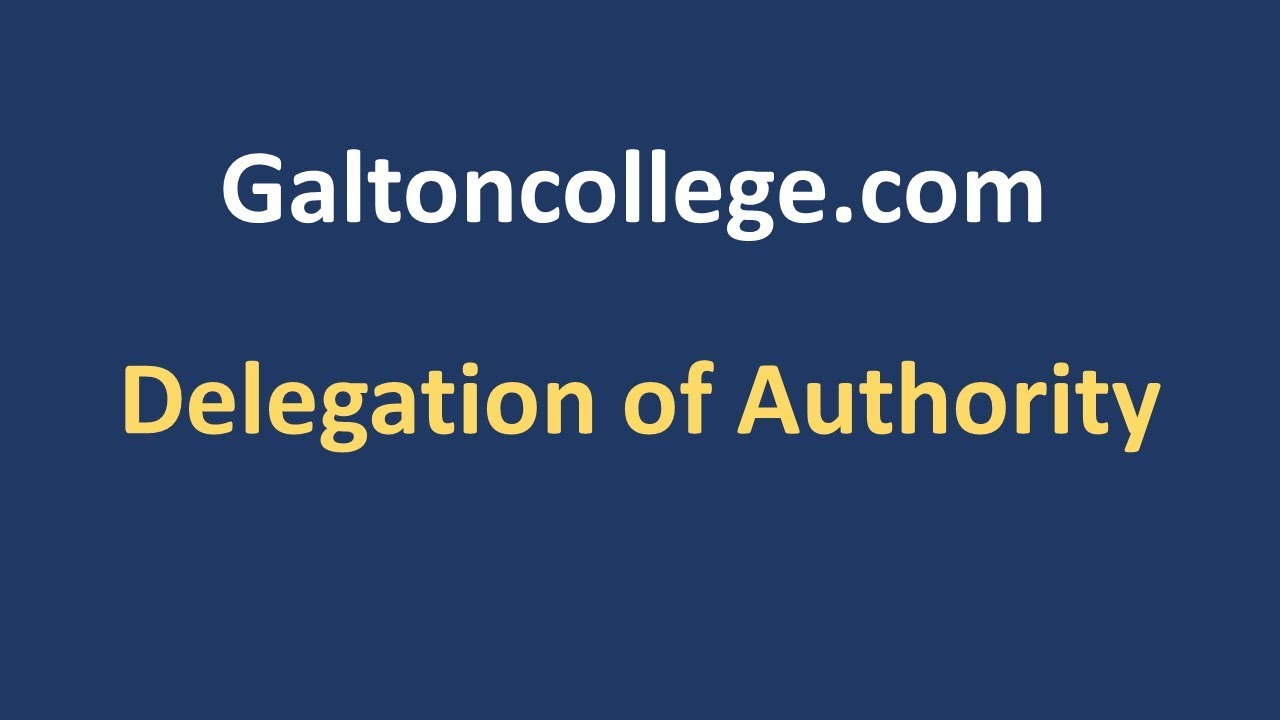 Delegation of Authority