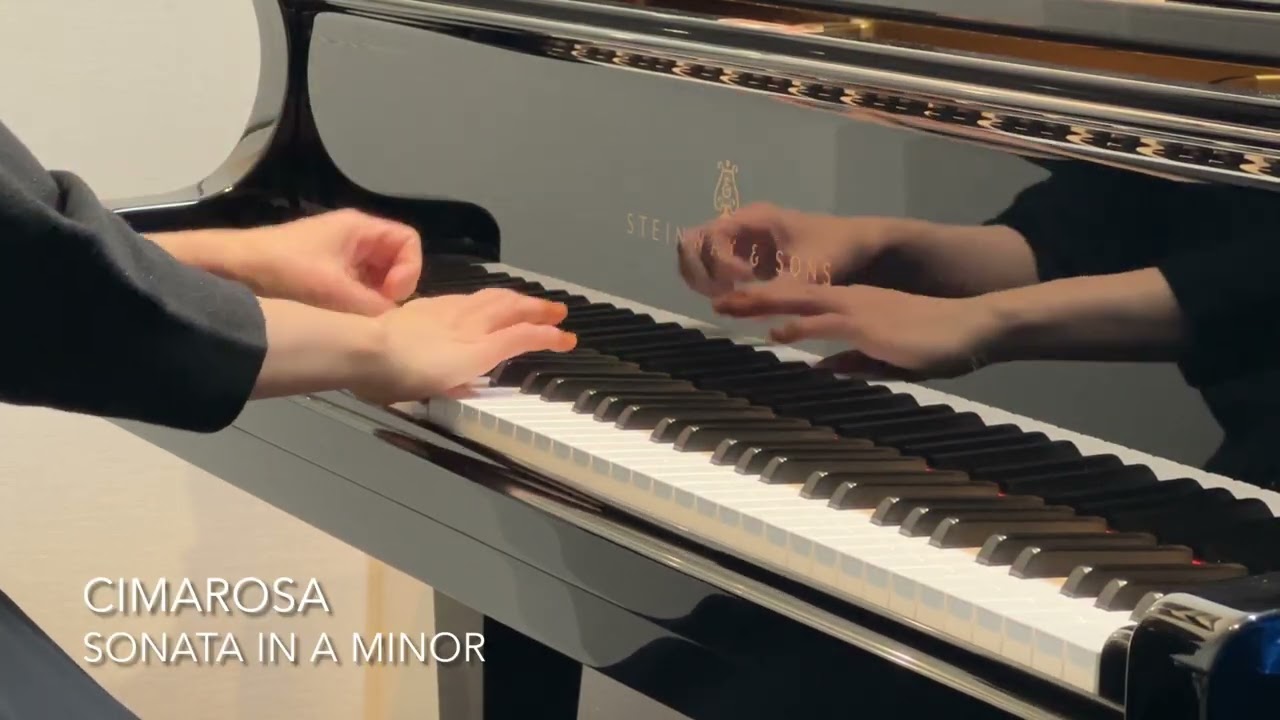Cimarosa - Sonata in A minor　／　チマローザ：ソナタ　イ短調