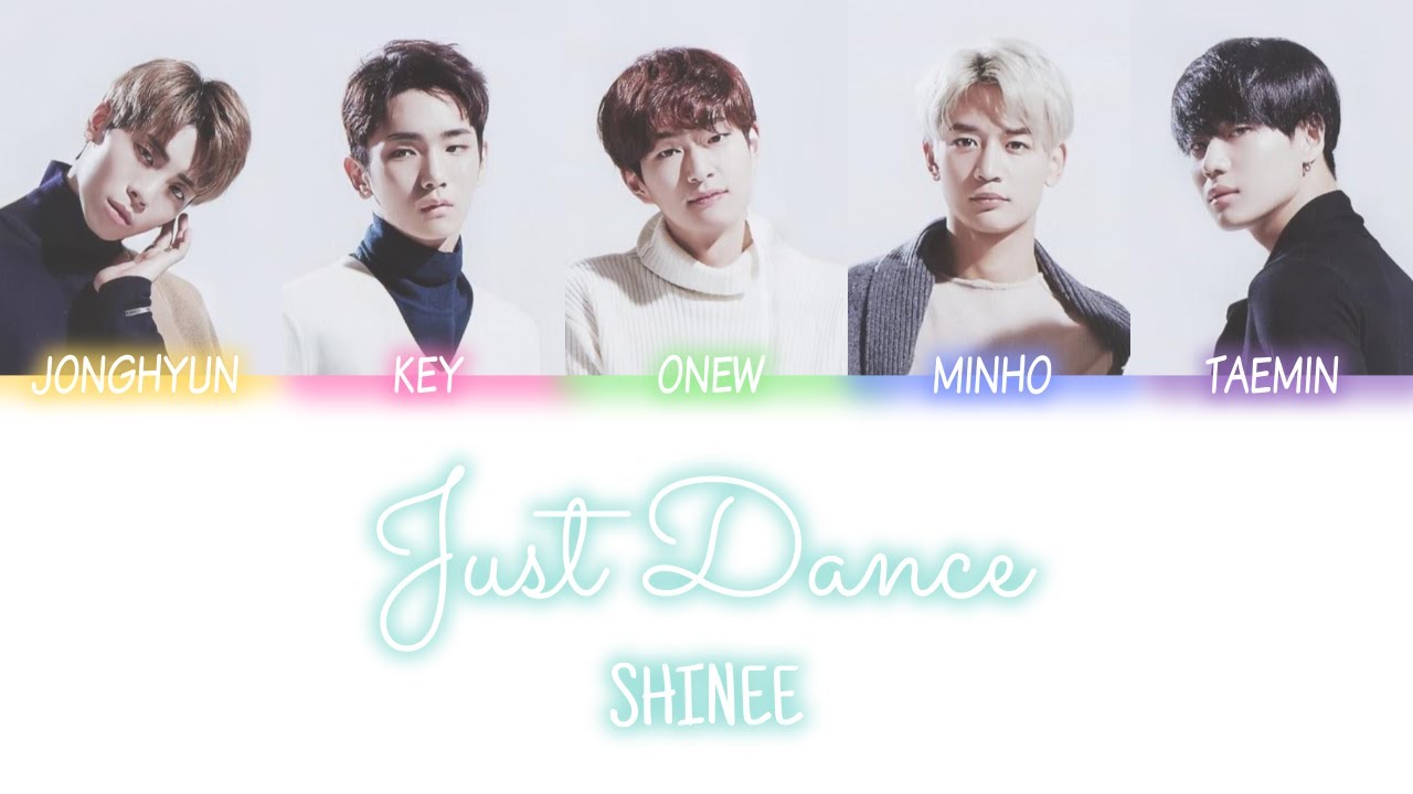 Just Dance (Cover) - SHINee (Color-Coded Lyrics)