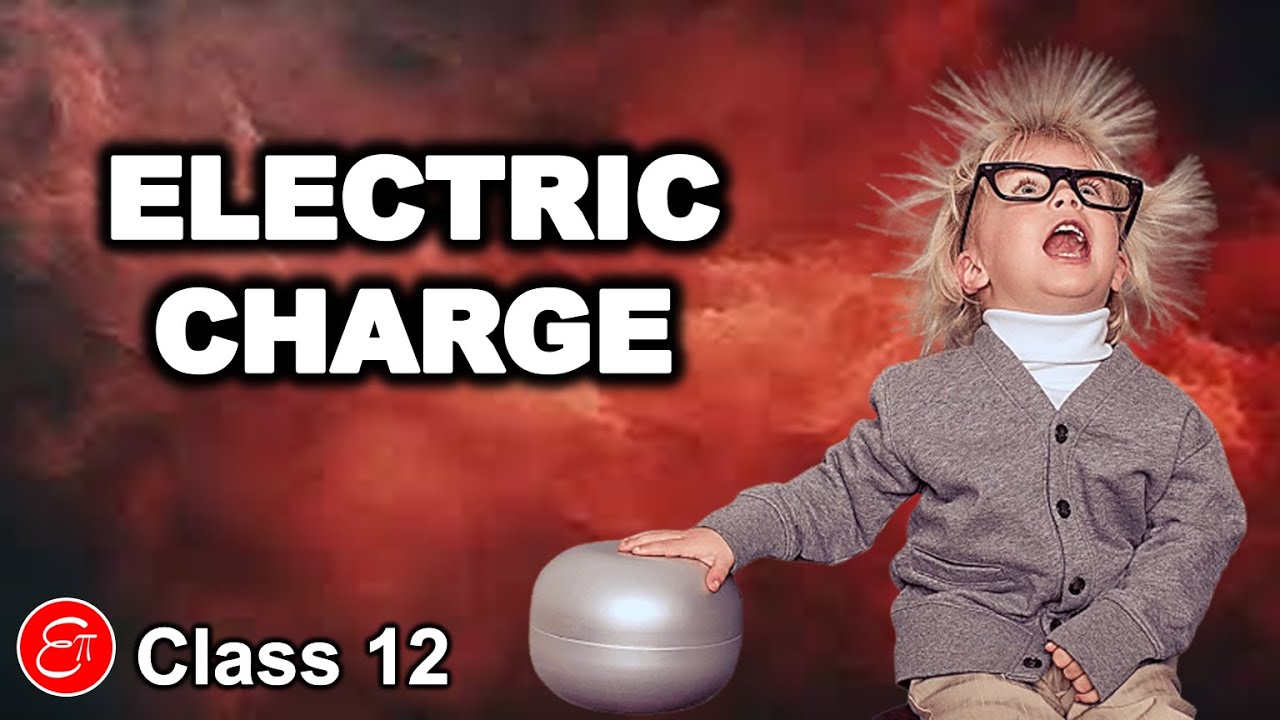 Electric Charge || in Hindi