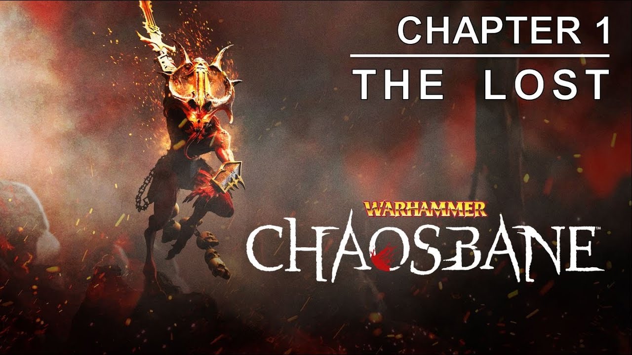 Chapter 1: The Lost | Warhammer Chaosbane (Gameplay Walkthrough)