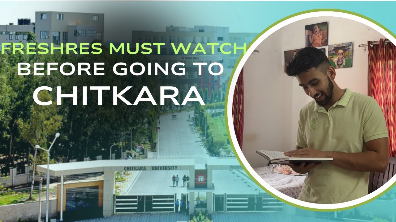 Before You Join CHITKARA University — WATCH THIS! | specially for FRESHERS !!