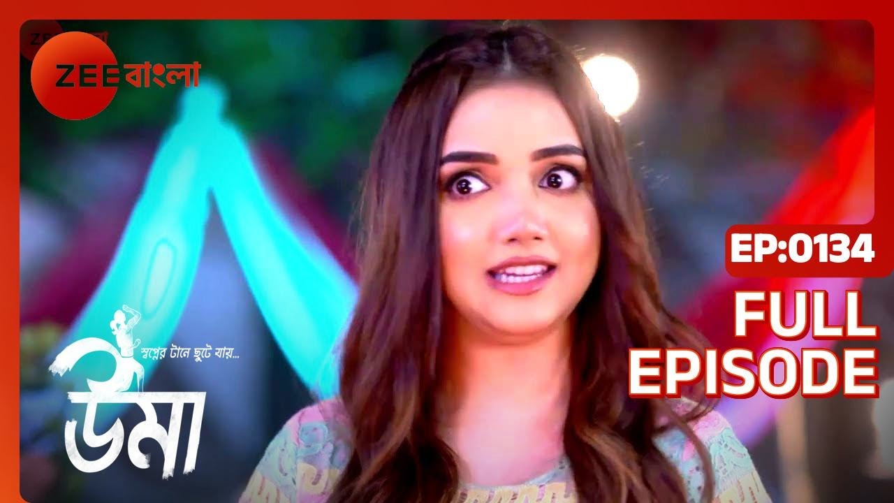 Uma - Full Episode - 134 - Shinjini Chakraborty, Neel Bhattacharya - Zee Bangla