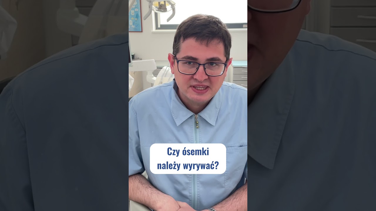 Czy &oacute;semki należy wyrywać? Radzi dr n. med. Piotr Kuligowski, chirurg stomatologiczny