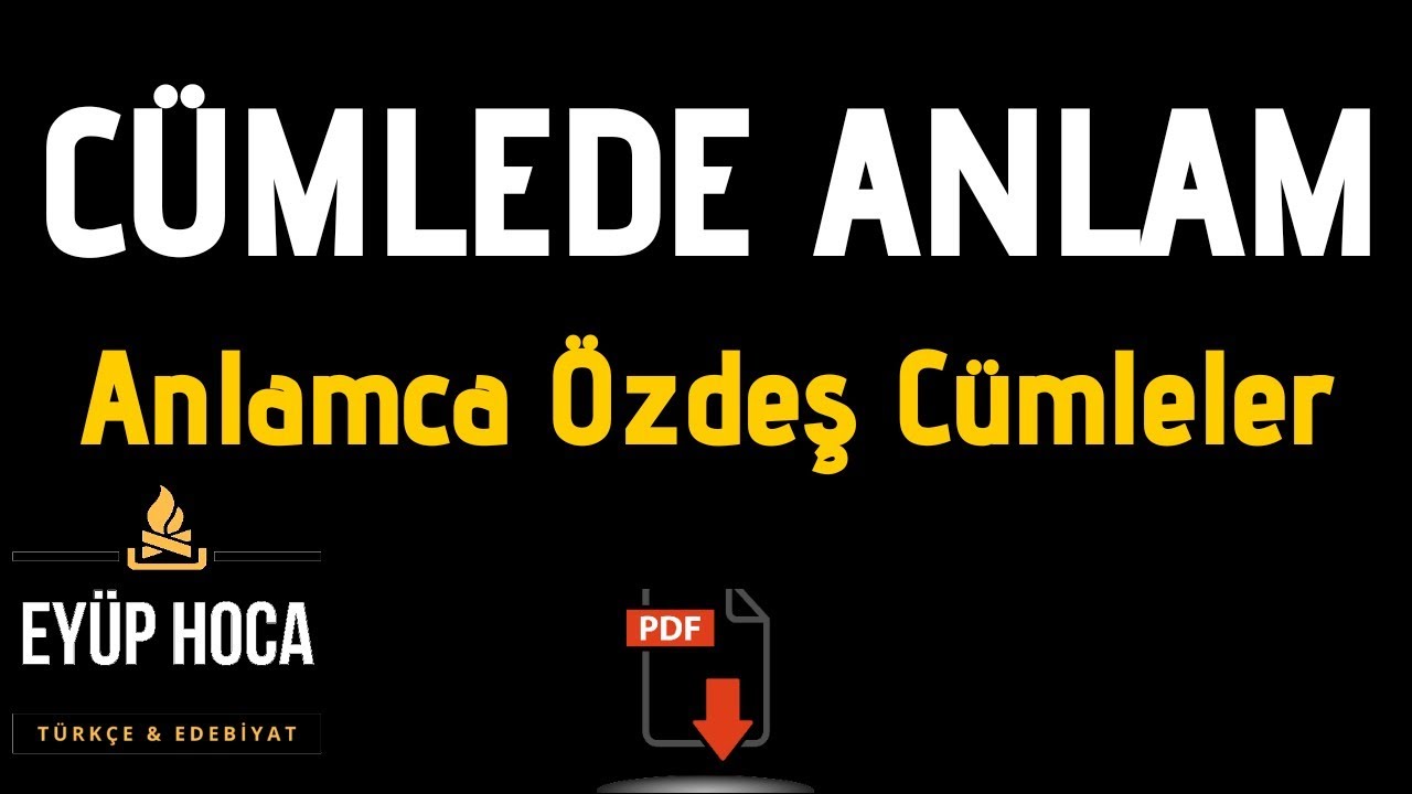 Anlamca Aynı Doğrultuda Olan Cümleler