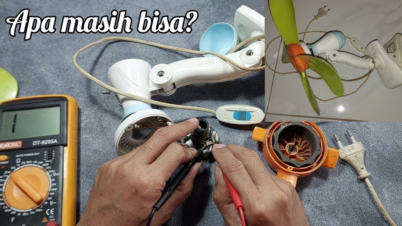 Cara memperbaiki kipas angin jepit mati total