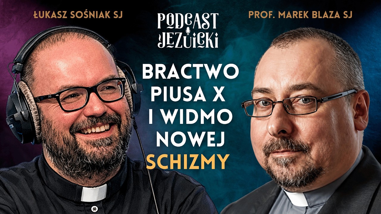 Bractwo Piusa X i widmo nowej schizmy &ndash; prof. Marek Blaza SJ