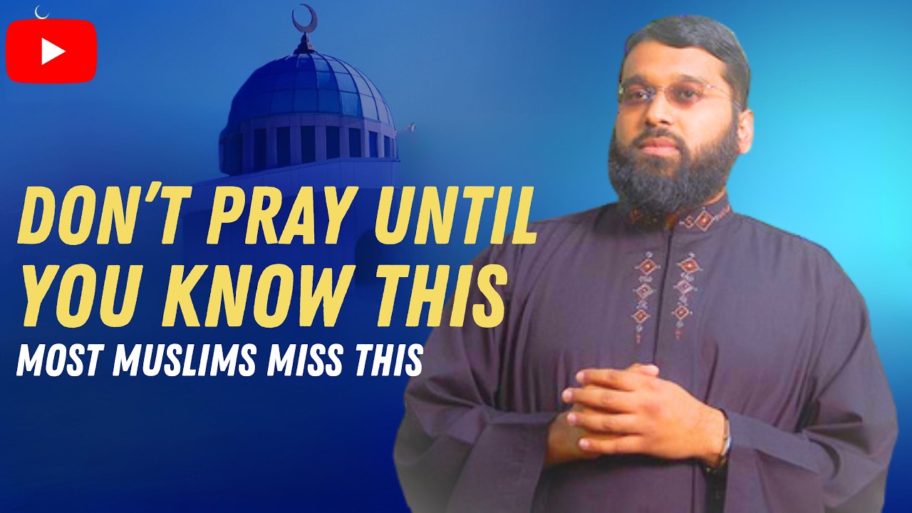 The Salah Mistake Everyone Makes, Your Prayer Needs This | Dr. Yasir Qadhi