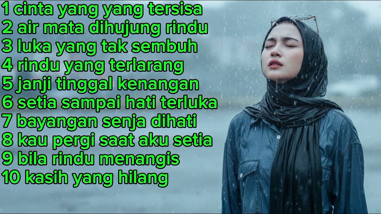 Nostagia sedih slow rock melayu cinta yang tersisa