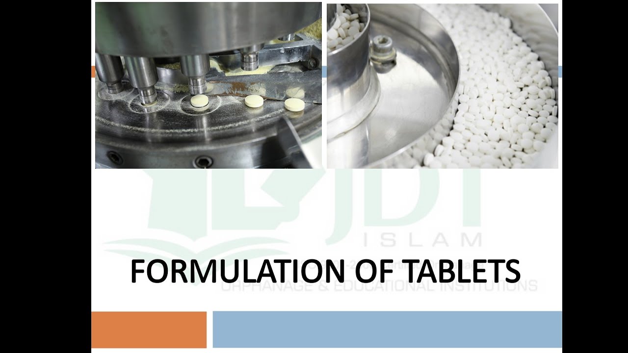 Formulation/Manufacturing process of tablets : Steps involved