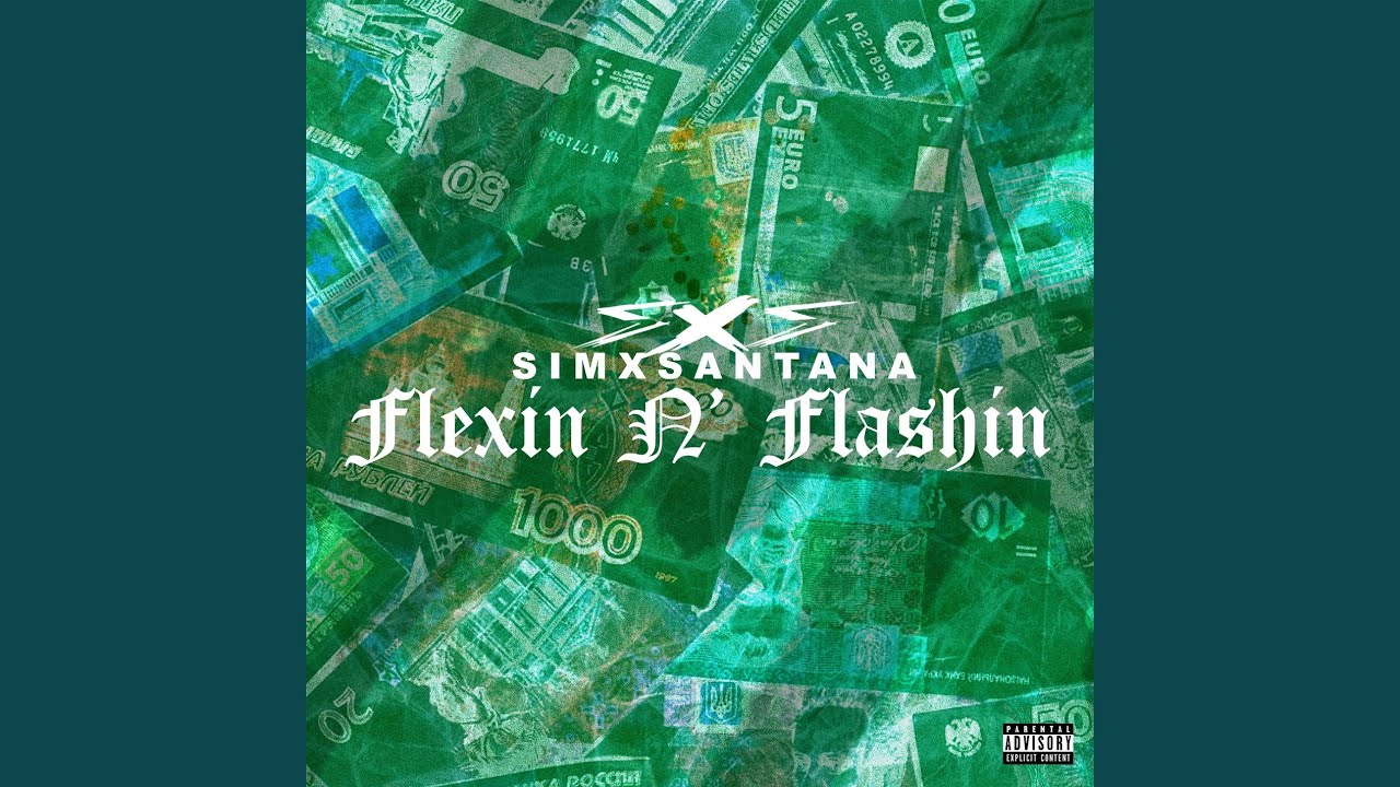 FLEXIN N' FLASHIN