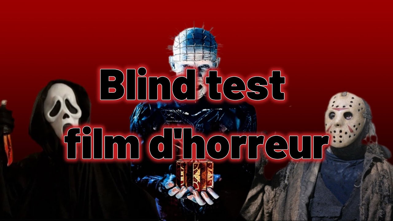 Blind Test Spécial Halloween : Films d'Horreur
