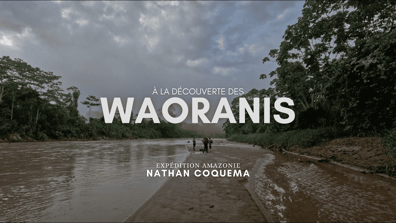 Expédition AMAZONIE - À La Découverte des Waoranis (Film Documentaire)